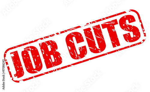 JOB CUTS red stamp text