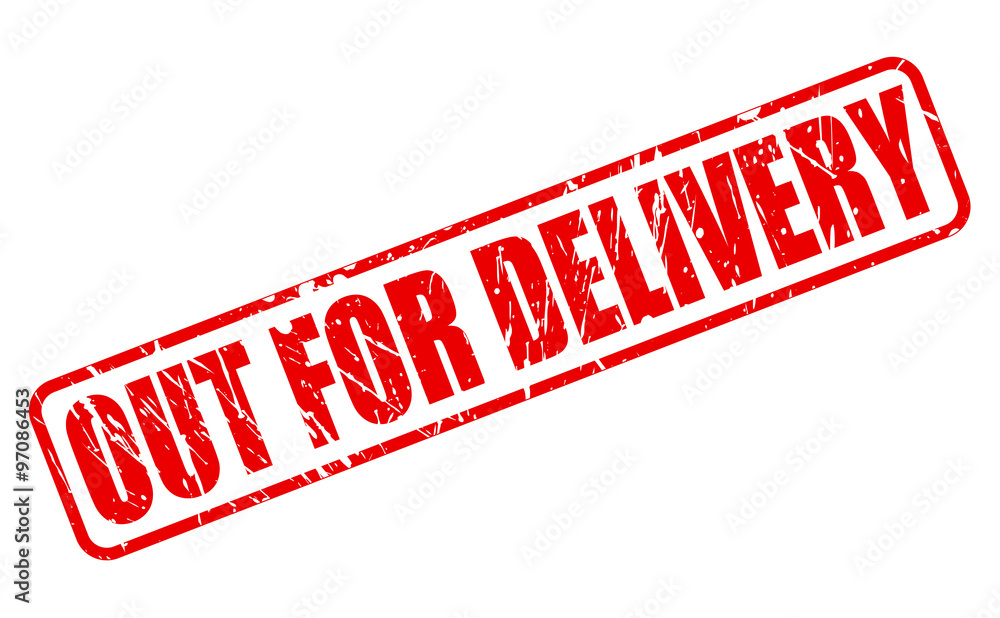 OUT FOR DELIVERY red stamp text Adobe Stock