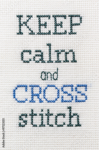 Joke inscription embroidered handmade. Keep calm and cross stitch.  #97123051