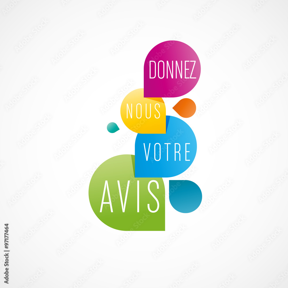 donnez nous votre avis