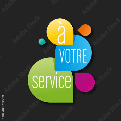à votre service