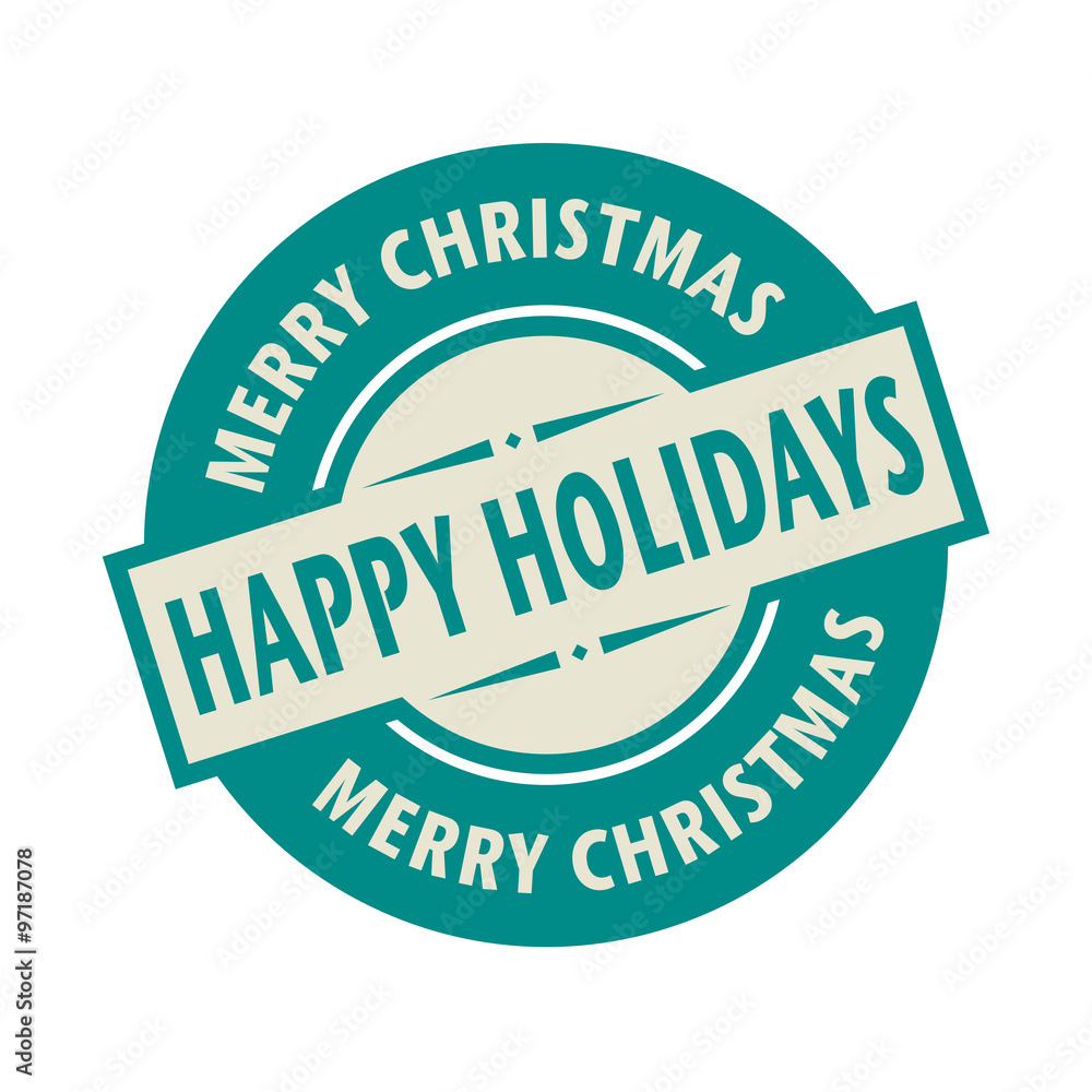 Obraz premium Stamp or label with the text Merry Christmas, Happy Holidays