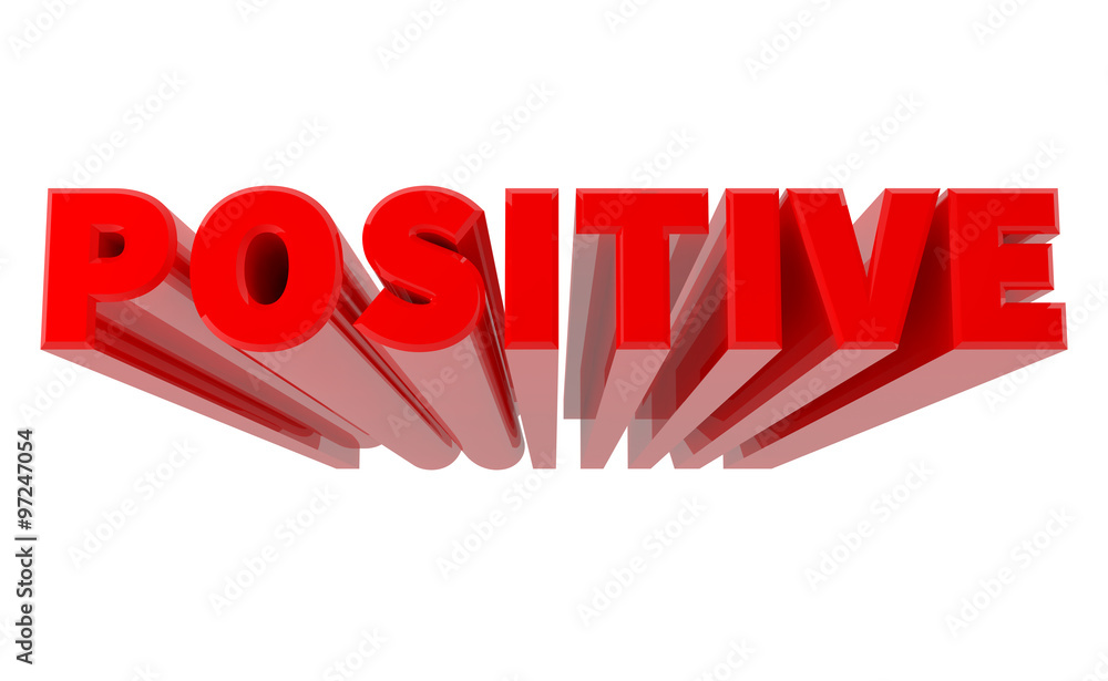 3D POSITIVE word on white background 3d rendering 3D POSITIVE word on white background 3d rendering