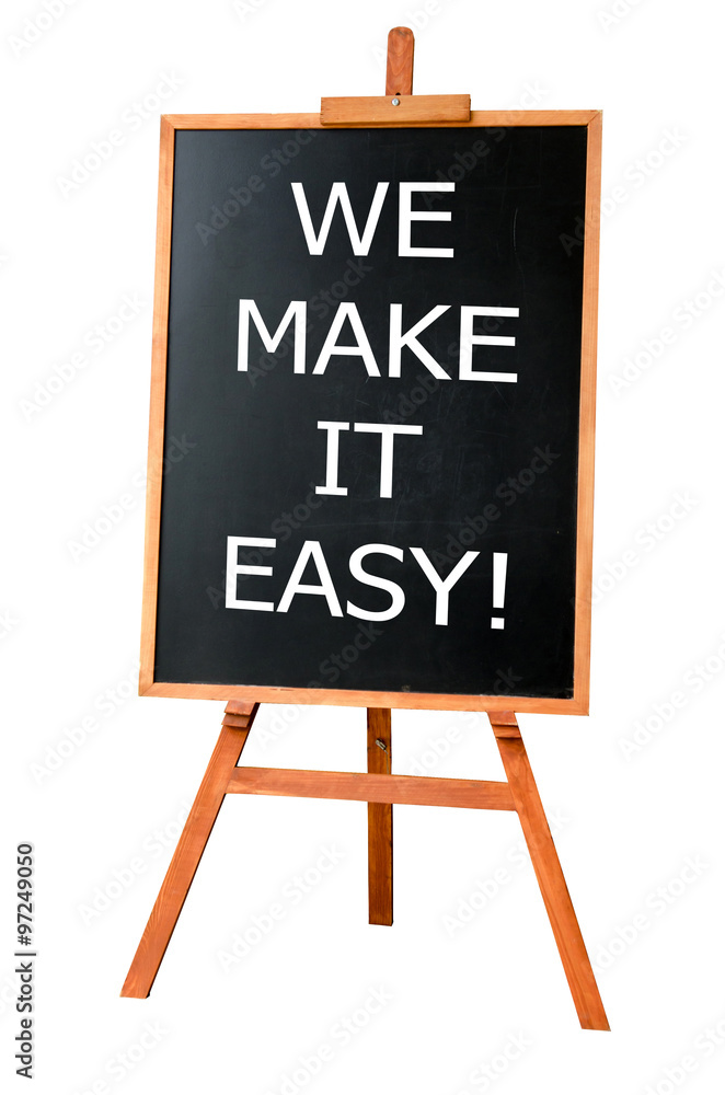 Fototapeta premium WE MAKE IT EASY! message on Wood art board