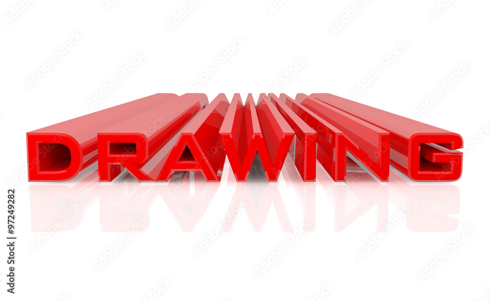 3D DRAWING word on white background 3d rendering