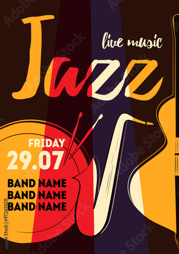 Music poster vector illustration for event design, party poster, postcard or invitation. Event poster with drum, saxophone, bass