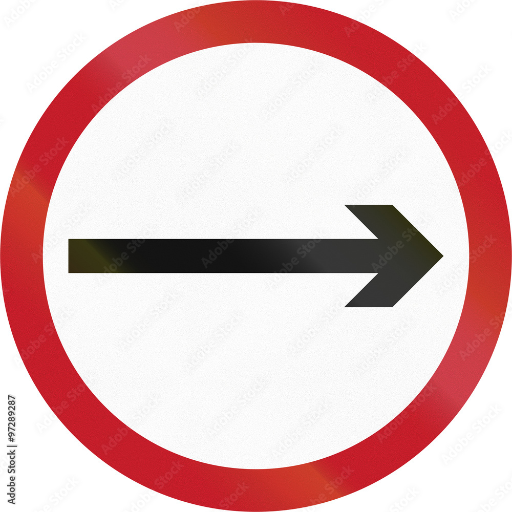 Old version of road sign in the Philippines - Direction To Be Followed - Proceed Right Only Old version of road sign in the Philippines - Direction To Be Followed - Proceed Right Only