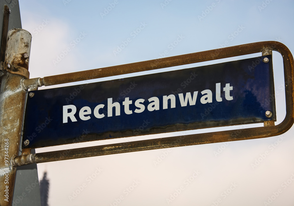 Strassenschild 47 - Rechtsanwalt