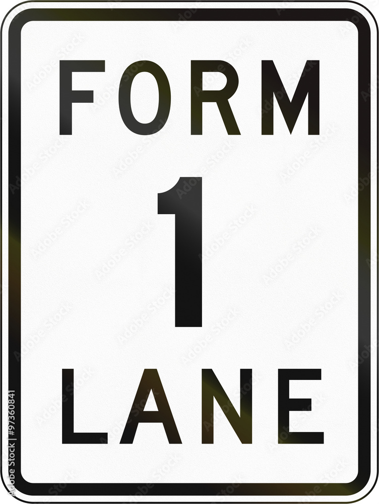 Road sign in the Philippines - Form 1 Lane Road sign in the Philippines - Form 1 Lane