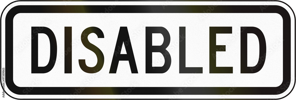Additional Panel for road sign in the Philippines - Disabled Pedestrians Additional Panel for road sign in the Philippines - Disabled Pedestrians
