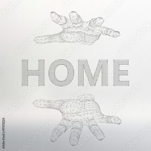 The inscription - Home. Molecular lattice. Structural mesh of polygons on a white background