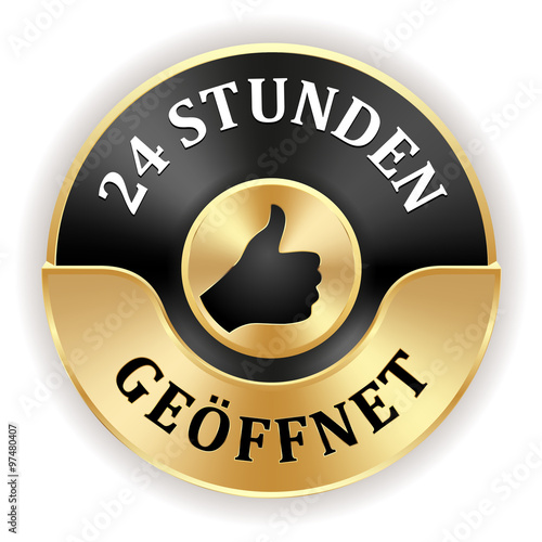 Goldener 24 Stunden  geöffnet Siegel mit schwarzem Rand