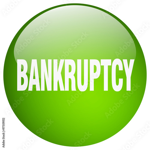 bankruptcy green round gel isolated push button