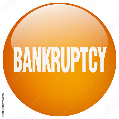 bankruptcy orange round gel isolated push button