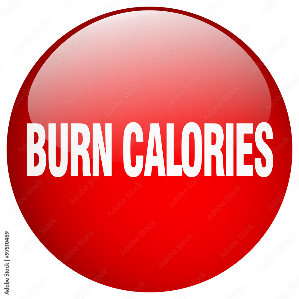 burn calories red round gel isolated push button burn calories red round gel isolated push button