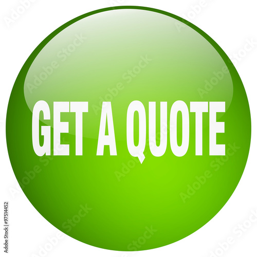get a quote green round gel isolated push button