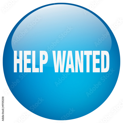 help wanted blue round gel isolated push button