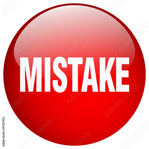 mistake red round gel isolated push button