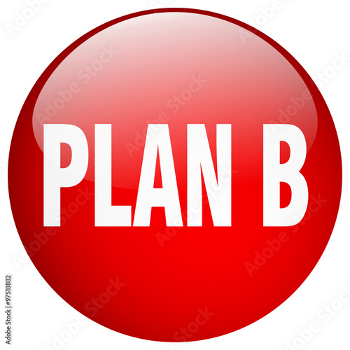 plan b red round gel isolated push button