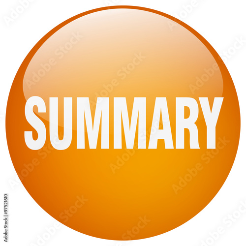 summary orange round gel isolated push button