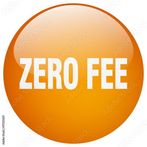 zero fee orange round gel isolated push button