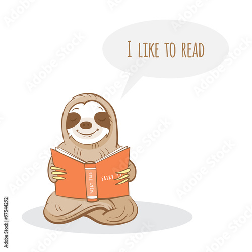Vector card with cartoon sloth. Reading book. Fan of reading.
