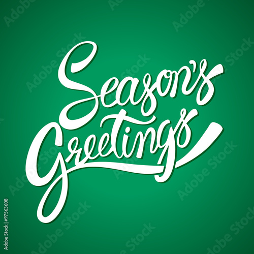 Seasons greetings hand lettering calligraphy