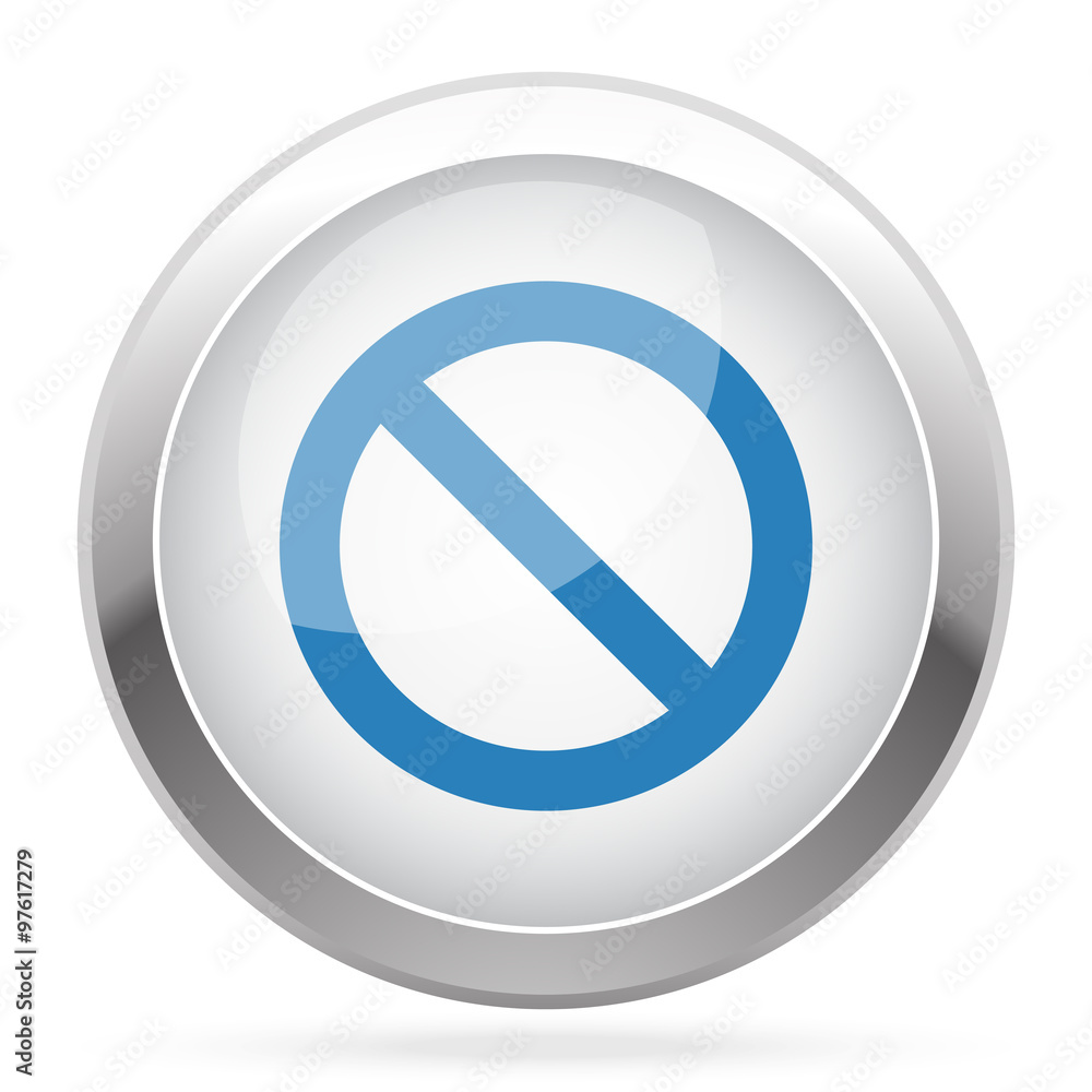 Blue Forbidden icon on white glossy chrome app button Blue Forbidden icon on white glossy chrome app button