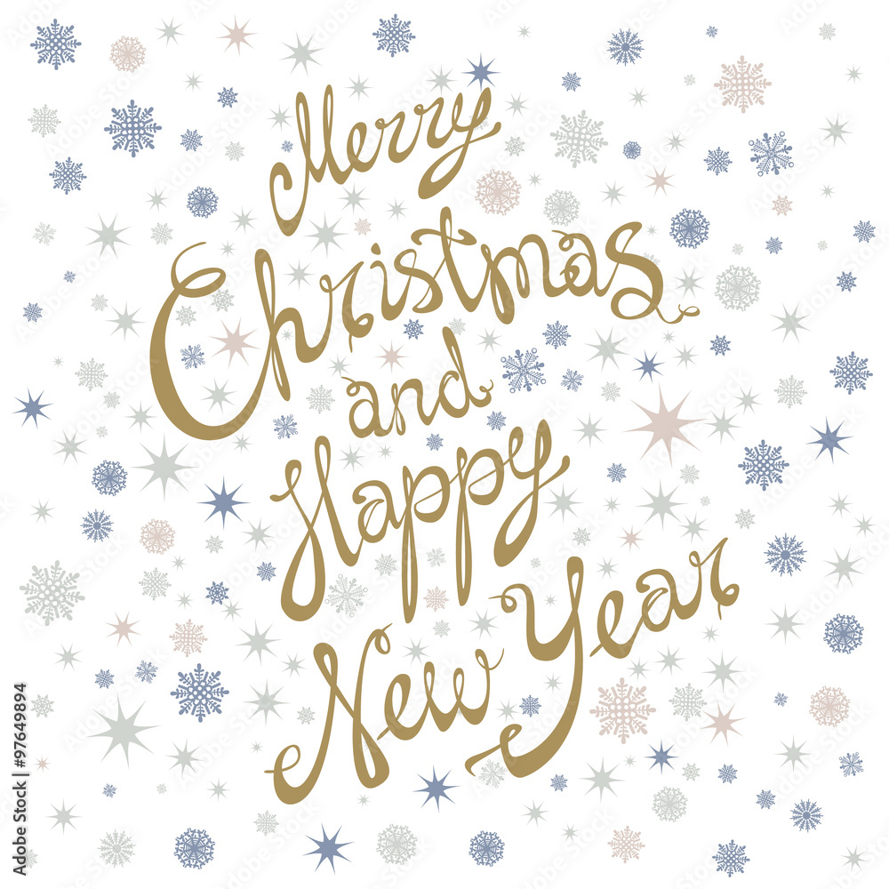 Merry Christmas and Happy New Year card with hand drawn lettering and stars on snow background. Cute Holiday background