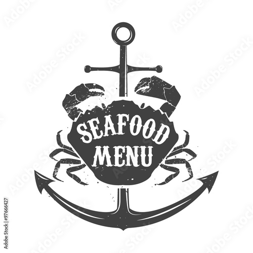 Crab on a background of the anchor and the words "seafood menu". seafood meny label template. Vector illustration.