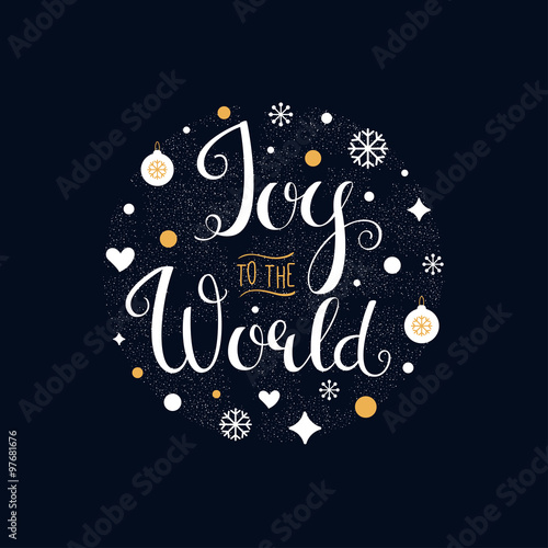 Joy to the World. Hand Lettering Sign