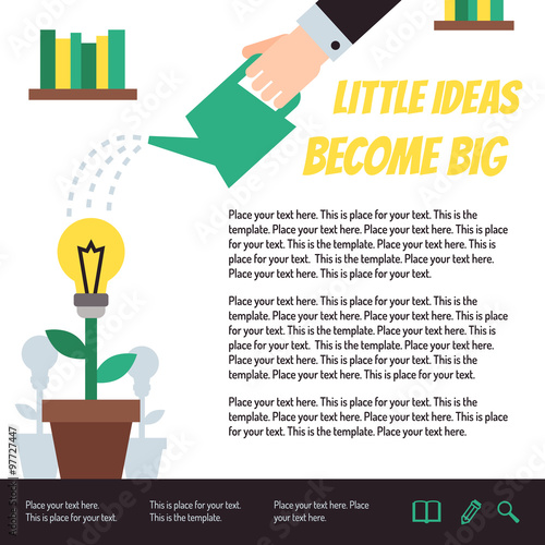 Little ideas become big poster. Hand watering idea flower vector illustration. Modern flat minimalistic style. Template.