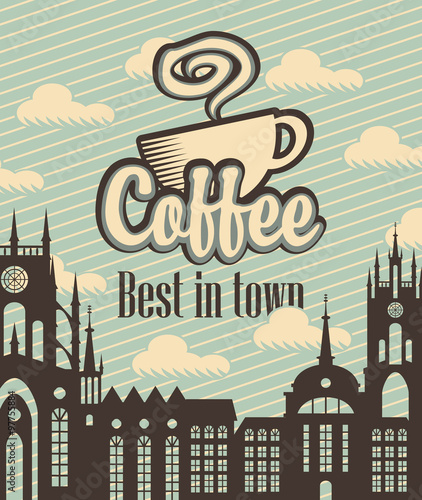 banner with a cup of coffee on a background of old city