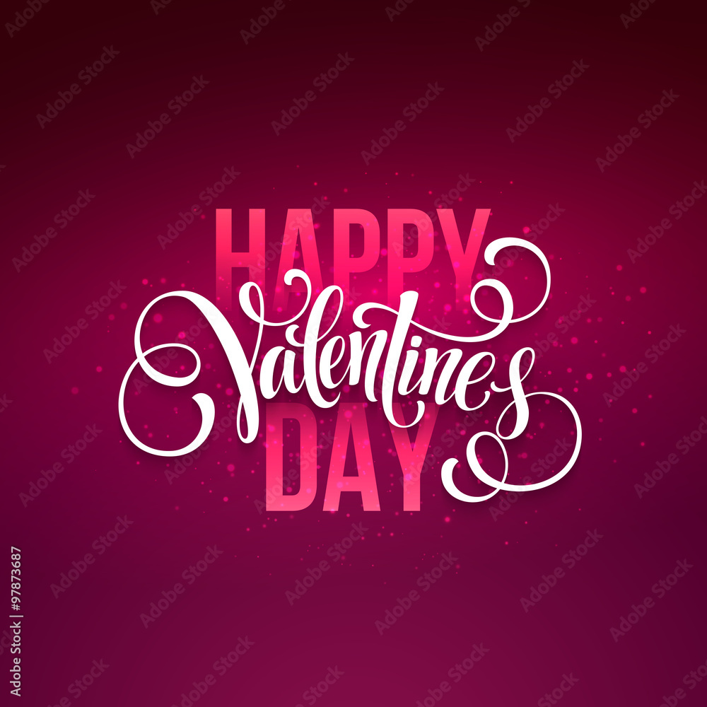 Happy valentines day handwritten text on blurred background. Vector illustration