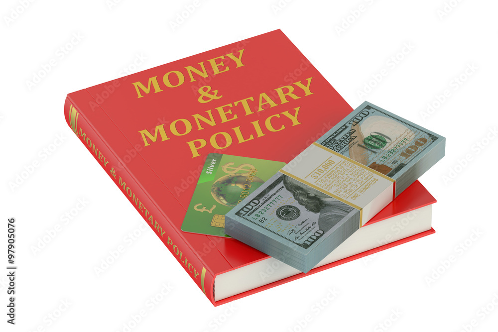 money and monetary policy concept money and monetary policy concept