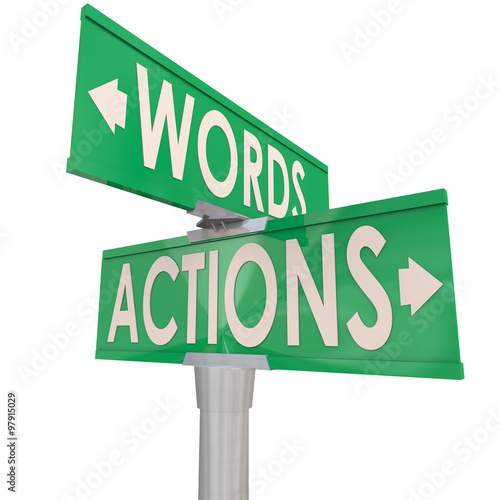 Action Vs Words Two Way Green Signs Interaction photo