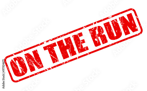 ON THE RUN red stamp text