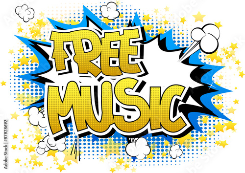 Free Music - Comic book style word on comic book abstract background.