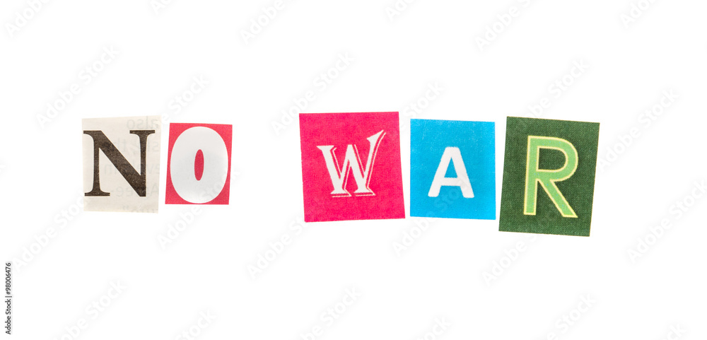 No war cut out letters inscription No war cut out letters inscription