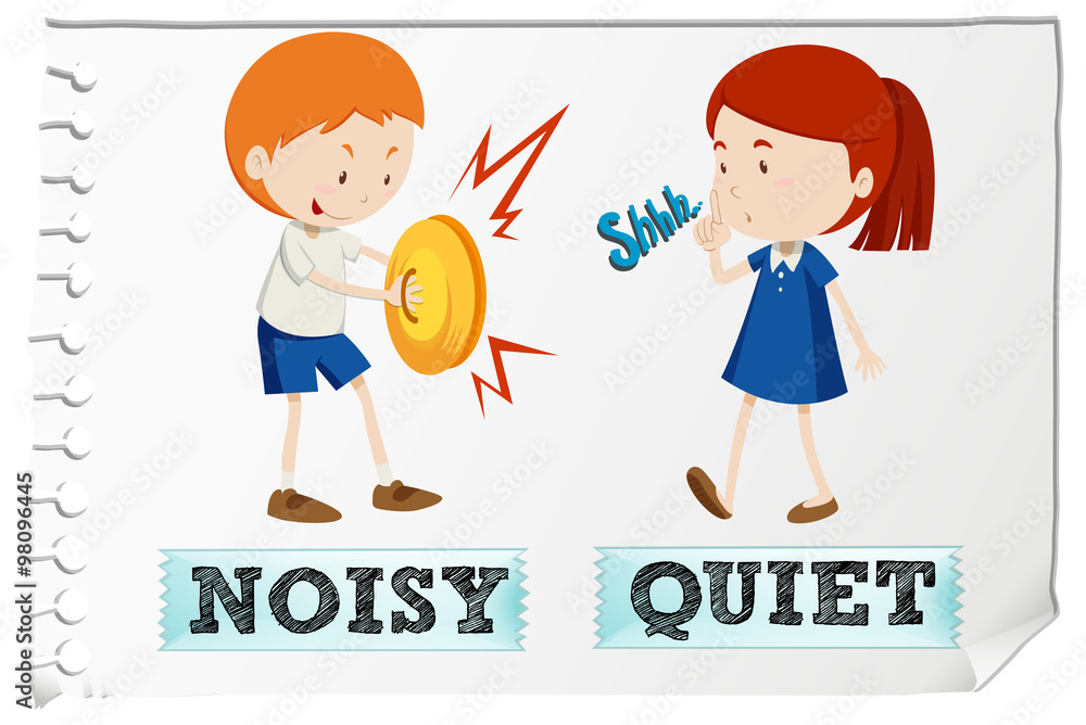 Opposite adjectives with noisy and quiet Stock Vector Adobe Stock