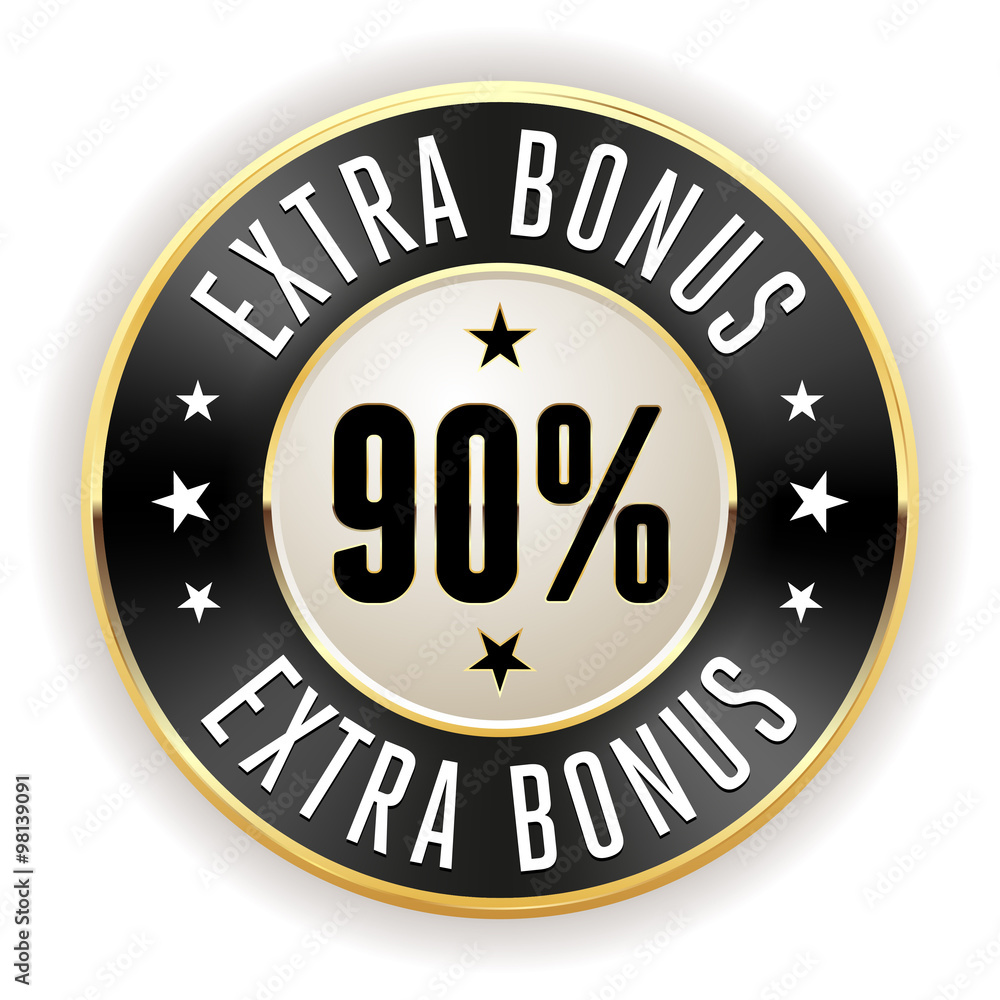 Black 90% extra bonus button with gold border