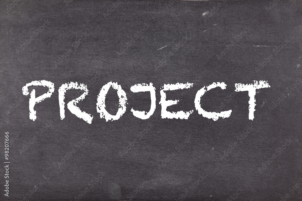 Fototapeta premium Project, concept on school blackboard or chalkboard