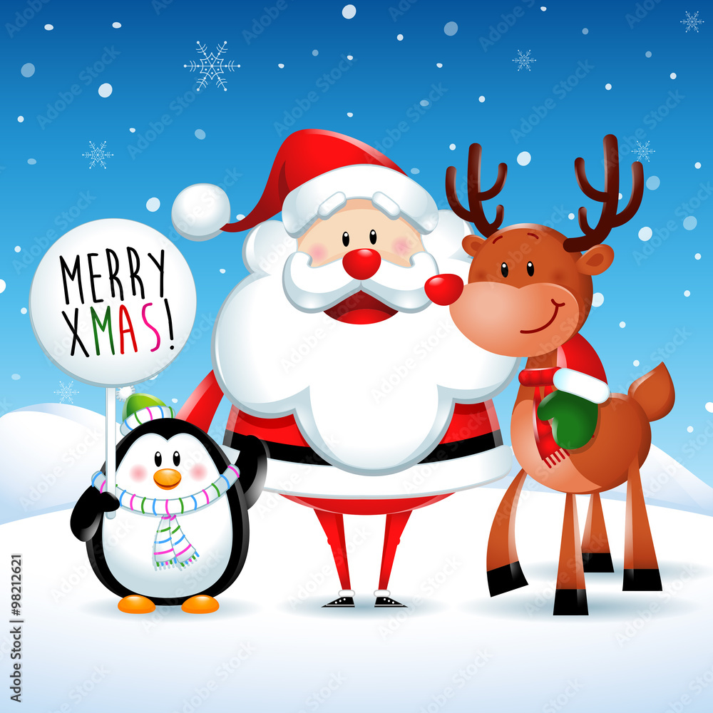 Merry Xmas, Santa Claus and friends stand up Merry Xmas, Santa Claus and friends stand up