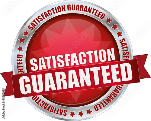 SATISFACTION GUARANTEED / realistic modern round glossy 3D vector eps10 button ( icon / badge / tag ) in dark red with metallic border and a red banderole