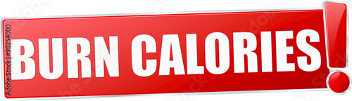 modern red burn calories vector sign in red with metallic border and a exclamation mark