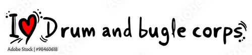 Drum and bugle corps love