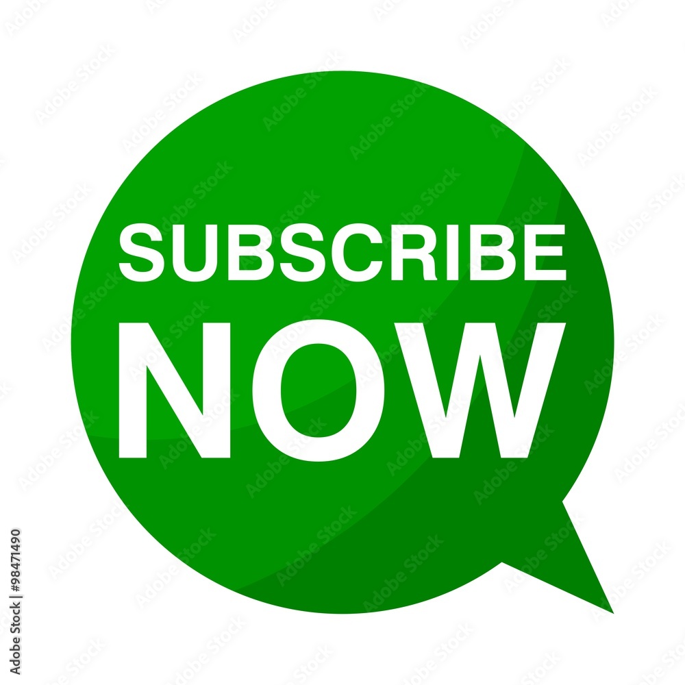 Green Speech Bubble Subscribe now Green Speech Bubble Subscribe now