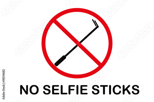 No Selfie Sticks - Selfie Sticks verboten