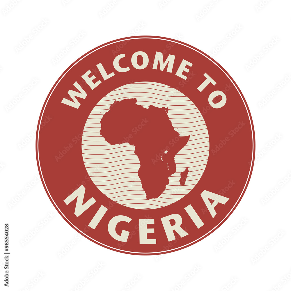 Emblem or stamp with text Welcome to Nigeria Emblem or stamp with text Welcome to Nigeria