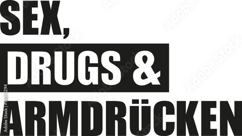Sex drugs arm wrestling (german)